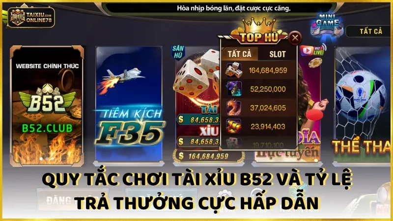 Bí Kíp Vàng Tài Xỉu B52: Đánh Bại Mọi Đối Thủ Trong Tầm Tay! 4 Quy tắc chơi tài xỉu b52 và tỷ lệ trả thưởng cực hấp dẫn
