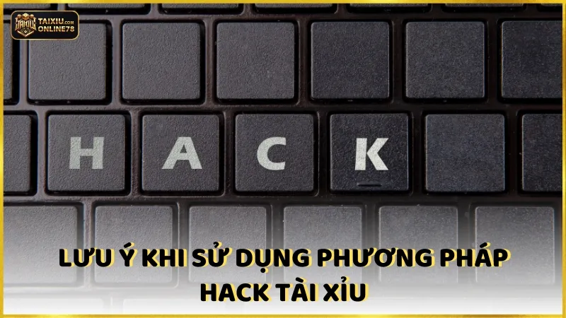 Giải Mã Hack Tài Xỉu: Liệu Có Phải Lối Tắt Đến Thành Công? 5 Lưu ý khi sử dụng phương pháp hack tài xỉu
